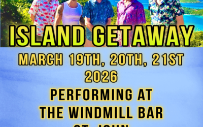 3/19/2026 – 3/21/2026 – TreeHouse! // ST. JOHN U.S. VIRGIN ISLANDS // Island Getaway at The Windmill Bar // 5-8pm
